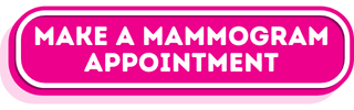 Schedule Your Mammogram Website Button